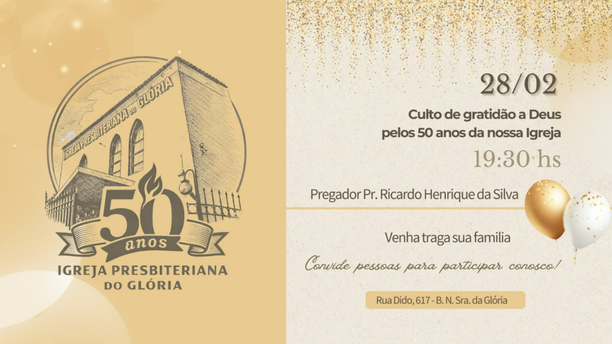 50 Anos da Igreja Presbiteriana do Glória